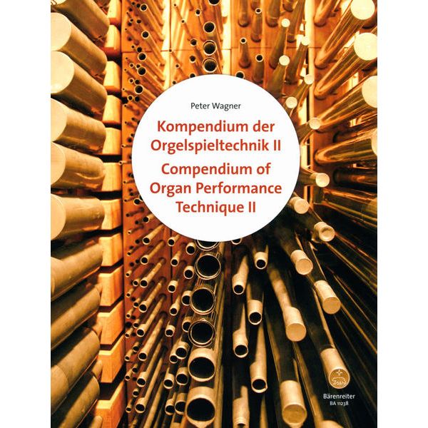 Bärenreiter Kompendium Orgelspieltechnik