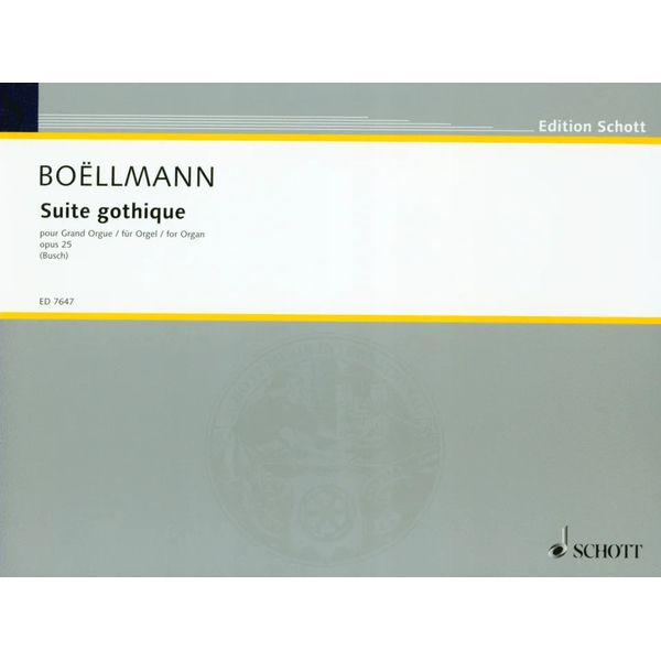 Schott Boellmann Suite Gothique