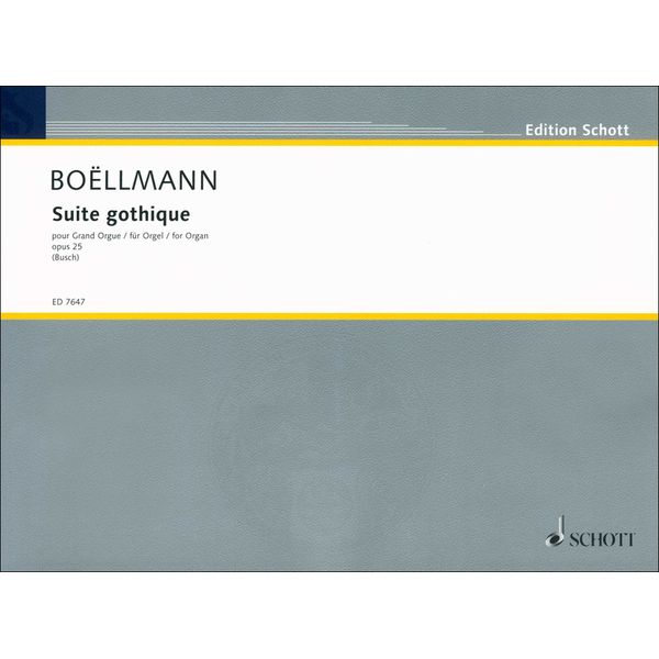 Schott Boellmann Suite Gothique