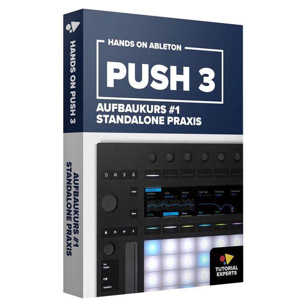 Tutorial Experts Push 3 Aufbaukurs #1