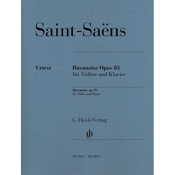 Henle Verlag Saint-Saëns Havanaise op. 83