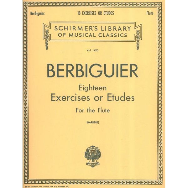 G. Schirmer Berbiguier 18 Exercises Flute