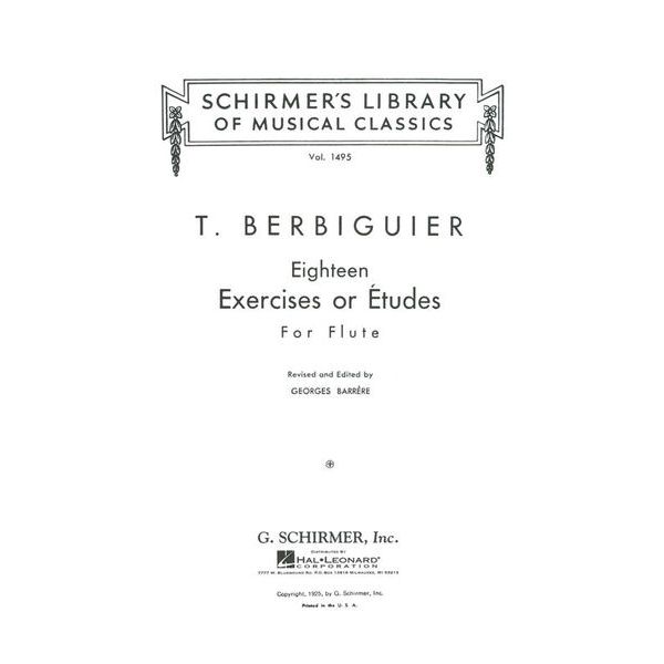 G. Schirmer Berbiguier 18 Exercises Flute
