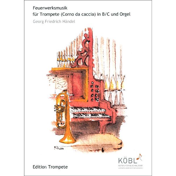 Köbl Edition Händel Feuerwerksmusik