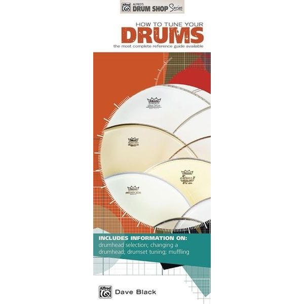 Alfred Music Publishing How to Tune Your Drums