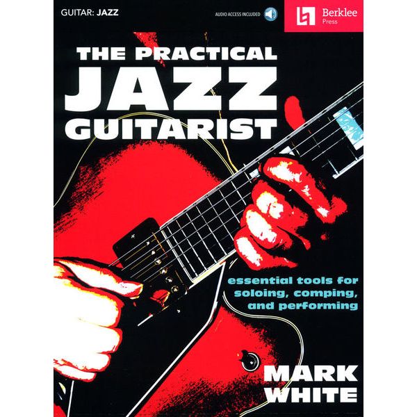 Berklee Press The Practical Jazz Guitarist