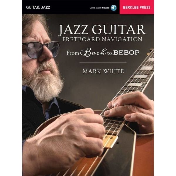 Berklee Press Jazz Guitar Fretboard