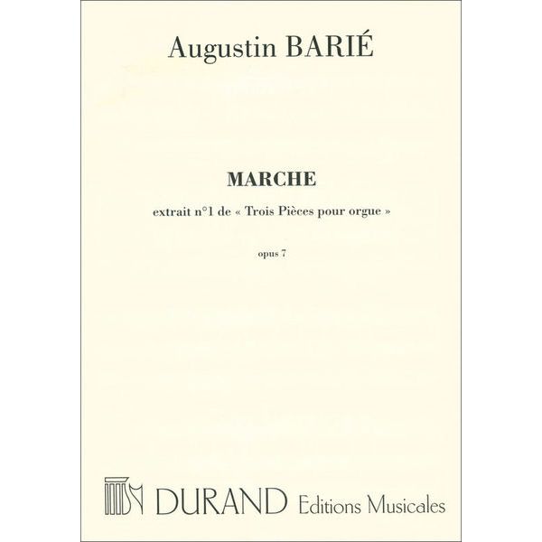 Editions Durand Barié Marche Op. 7 No. 1