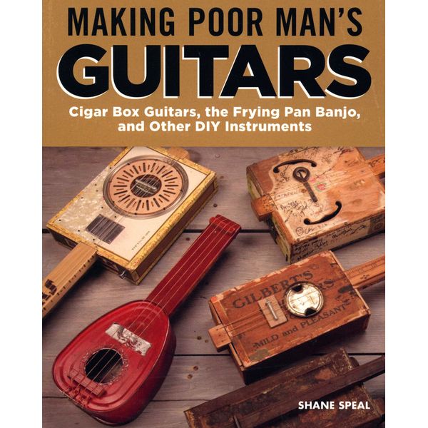 Fox Chapel Publishing Making Poor Man's Guitars