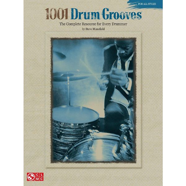 Cherry Lane Music Company 1001 Drum Grooves