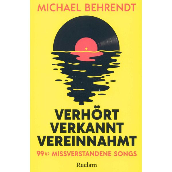 Reclam Verlag Verhört, verkannt, vereinnahmt