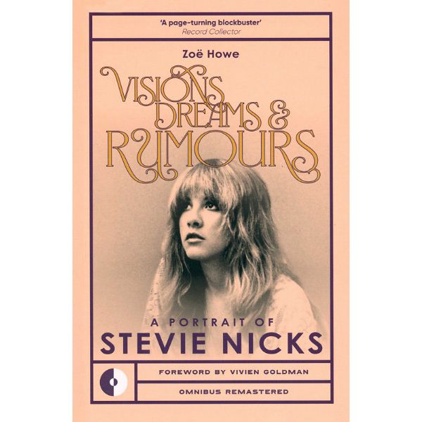 Omnibus Press Visions, Dreams & Rumours