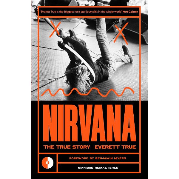 Omnibus Press Nirvana: The True Story
