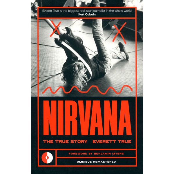 Omnibus Press Nirvana: The True Story