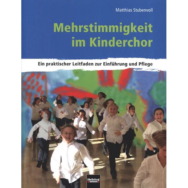Helbling Verlag Mehrstimmigkeit im Kinderchor