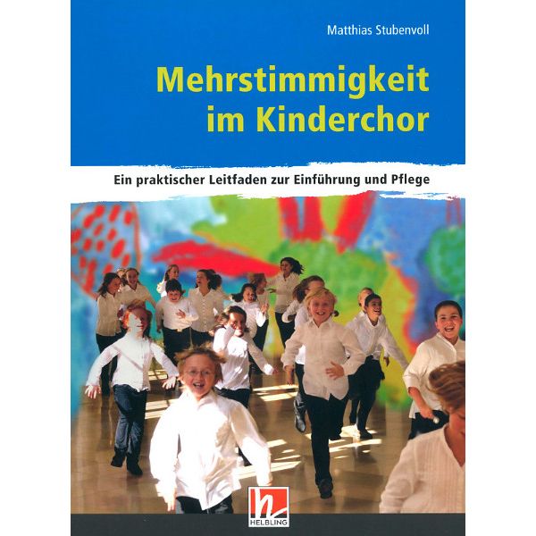 Helbling Verlag Mehrstimmigkeit im Kinderchor