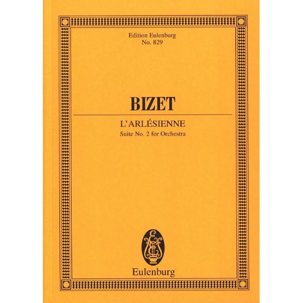 Edition Eulenburg Bizet L'Arlésienne