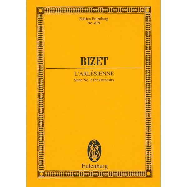 Edition Eulenburg Bizet L'Arlésienne