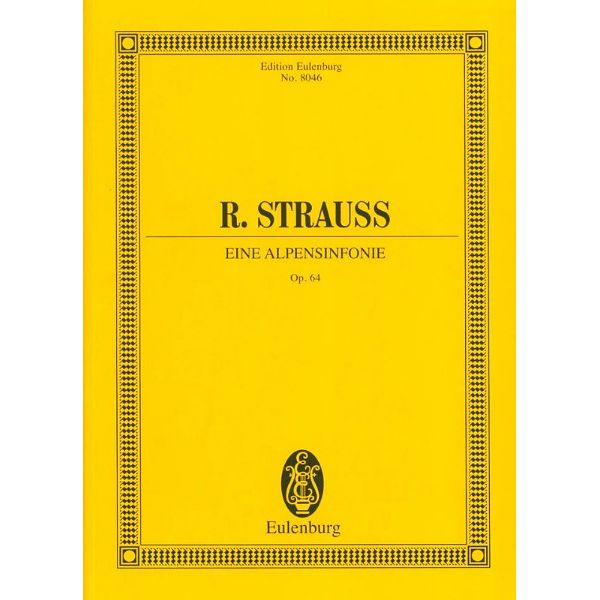 Edition Eulenburg Strauss Eine Alpensinfonie