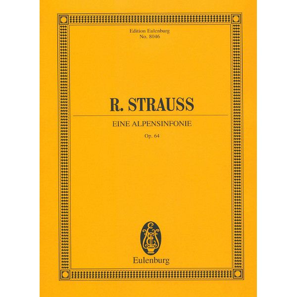Edition Eulenburg Strauss Eine Alpensinfonie