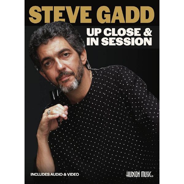 Hudson Music Steve Gadd Up Close
