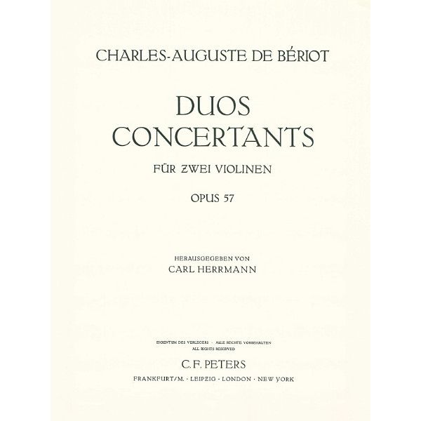 Edition Peters Bériot 3 Duos concertants