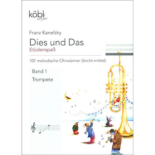 Köbl Edition Etüdenspaß Trompete 1
