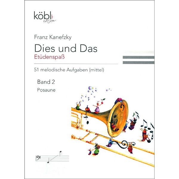 Köbl Edition Etüdenspaß Posaune 2