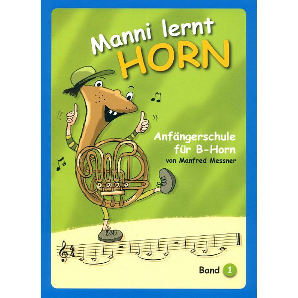 Köbl Edition Manni lernt Horn B-Horn 1