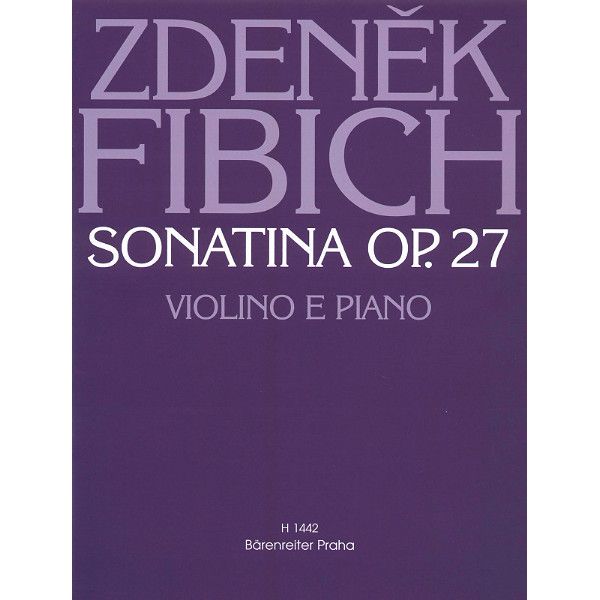 Bärenreiter Fibich Sonatine op. 27