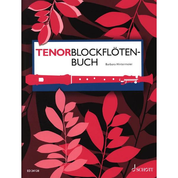 Schott Tenorblockflötenbuch