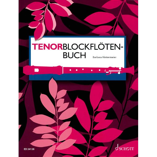 Schott Tenorblockflötenbuch