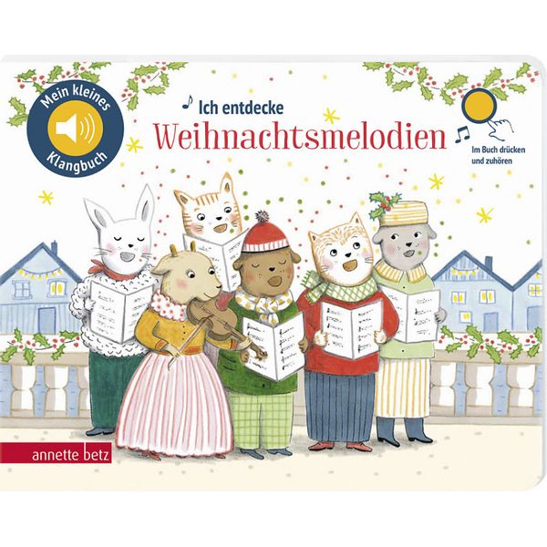 Annette Betz Verlag Ich entdecke Weihnachtsmelodie