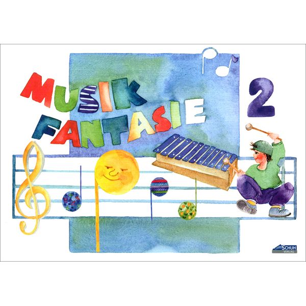 Schuh Verlag Musik-Fantasie 2 Schülerheft