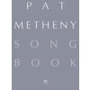 Hal Leonard Pat Metheny Songbook