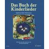 Schott Das Buch Der Kinderlieder