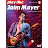 Hal Leonard Play Like John Mayer