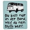 Bandshop Sticker Du bist nur in der