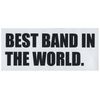 Bandshop Sticker Best Band In The World