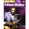 Hal Leonard Play Like T-Bone Walker
