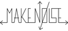 Make Noise