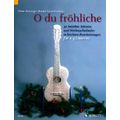 Schott O Du Fröhliche