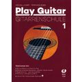 Edition Dux Play Guitar Gitarrenschule 1