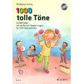 Schott 1000 Tolle Töne