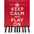 Wise Publications Keep Calm And Play On Piano