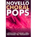 Novello & Co Ltd. Novello Choral Pops Collection