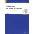 Schott Arbeitsbuch Organisten