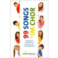 Bosse Verlag 99 Songs Im Chor