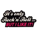 Bandshop Sticker It´s only Rock´n Roll