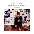 Bosworth Tim Bendzko: Immer noch Mensch